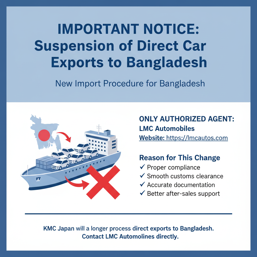 Important Notice: Suspension of Direct Car Exports to Bangladesh